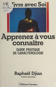 Apprenez à vous connaître