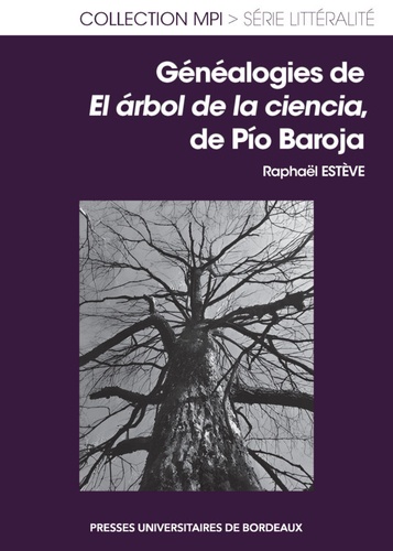 Généalogies de El árbol de la ciencia, de Pío Baroja. Agrégatione externe d'espagnol  Edition 2024