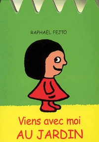 Viens avec moi au jardin
