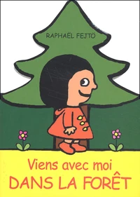 Viens avec moi dans la forêt