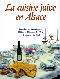 La cuisine juive en Alsace