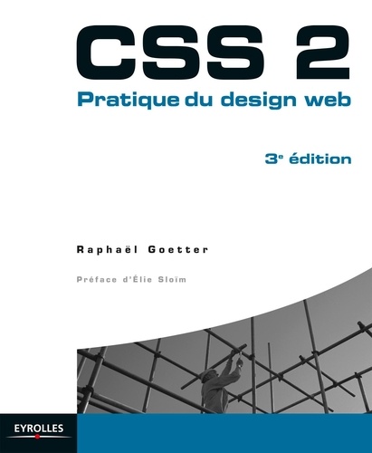 CSS 2. Pratique du design web 3e édition