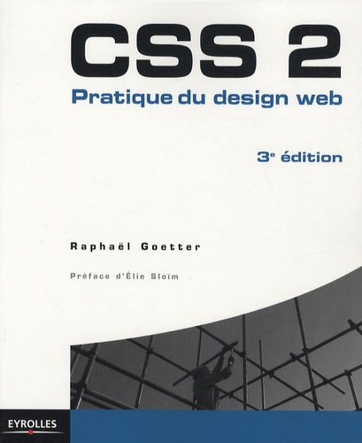 CSS 2. Pratique du design web 3e édition