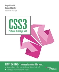 Raphaël Goetter et Hugo Giraudel - CSS3 - Pratique du design web.