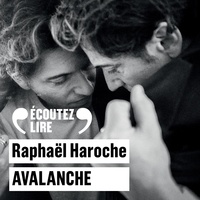 Raphaël Haroche - Avalanche.