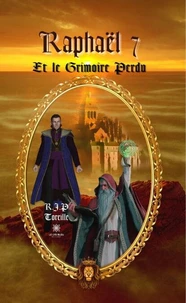Raphaël et le grimoire perdu