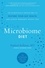 Microbiome Diet. The Scientifically Proven Way to Restore Your Gut Health and Achieve Permanent Weight Loss