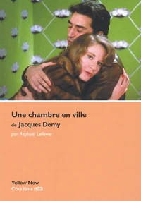 Une chambre en ville de Jacques Demy