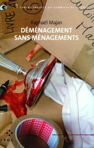 Déménage sans ménagements