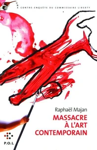 Massacre à l'art contemporain