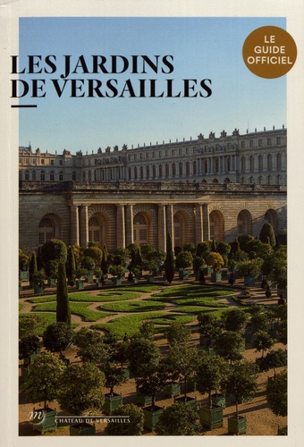 Raphaël Masson - Les jardins de Versailles.