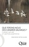 Raphaël Mathevet et Matthieu Guillemain - Que ferons nous des canards sauvages ? - Chasse, nature et gestion adaptative.