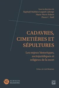 Cadavres, cimetières et sépultures