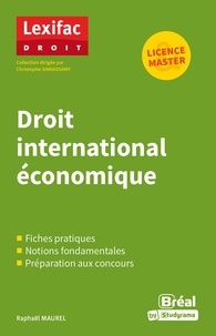 Raphaël Maurel - Droit international économique.