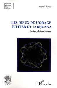 Les dieux de l'Orage Jupiter et Tarhunna