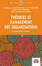 Raphaël Nkakleu et Jean-Michel Plane - Théories et management des organisations - Une perspective africaine.