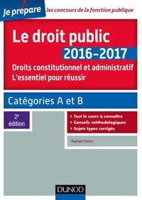 Raphaël Piastra - Le droit public - Droit constitutionnel, Droit administratif.