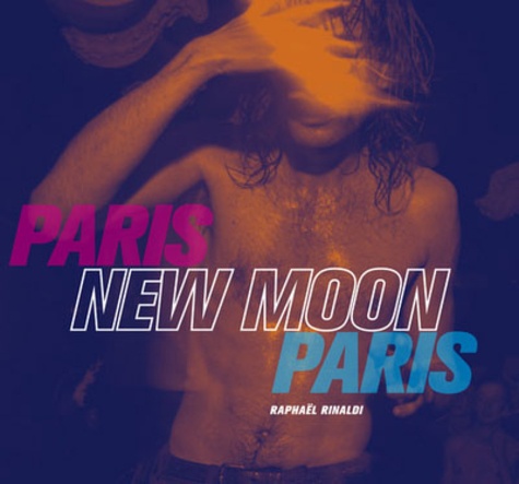Paris New Moon Paris