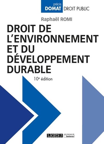 Droit de l'environnement et du développement durable 10e édition