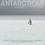 Antarctique. Voyage en péninsule 4e édition
