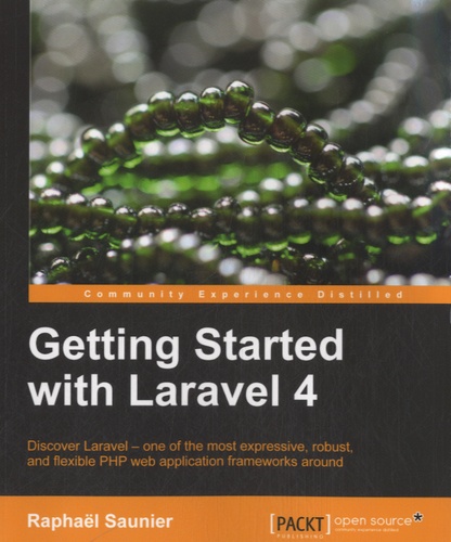 Raphaël Saunier - Getting started with Laravel 4.