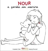Nour a perdu son sourire
