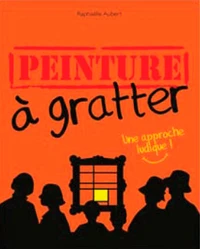 Peinture a gratter (fr)