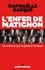 L'Enfer de Matignon. Ce sont eux qui en parlent le mieux