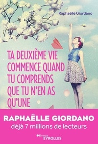 Ta deuxième vie commence quand tu comprends que tu nen as quune....pdf