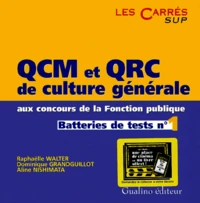 Qcm Et Qrc De Culture Generale Aux Concours De La Fonction Publique. Batteries De Tests N°1