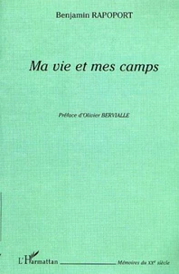 Ma vie et mes camps