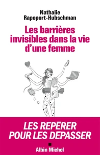 Les Barrières invisibles dans la vie d'une femme