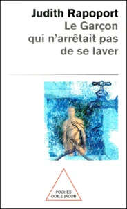 Le Garcon Qui N'Arretait Pas De Se Laver