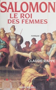 Salomon, le roi des femmes
