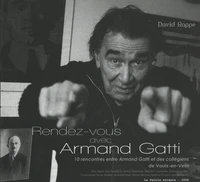 Rendez-vous avec Armand Gatti
