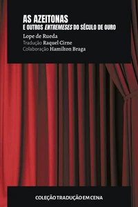 As azeitonas e outros entremeses do século de ouro
