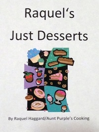  Raquel Haggard - Raquel's Just Desserts.