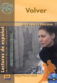 Raquel Horche Lahera - Volver - Libro con cd nivel intermedio 1. 1 CD audio