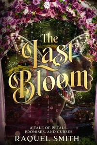 The Last Bloom