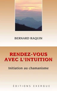 Rendez-vous avec l'intuition