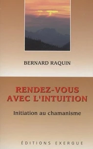 Rendez-vous avec l'intuition