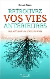 Retrouvez vos vies antérieures