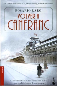 Volver a Canfranc