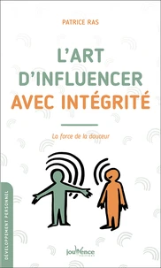 L'art d'influencer avec intégrité