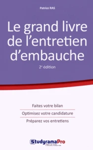 Le grand livre de l'entretien d'embauche