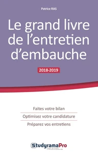Le grand livre de l'entretien d'embauche
