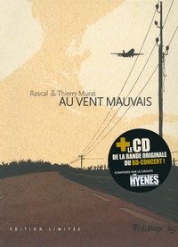  Rascal et Thierry Murat - Au vent mauvais. 1 CD audio