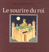  Rascal et Neil Desmet - Le sourire du roi.