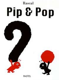  Rascal - Pip & Pop.