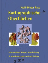 Kartographische Oberflächen, 2. akt. und erw. Aufl.